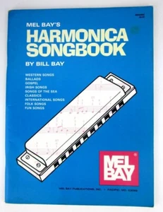 Mel Bay's Harmonica Songbook by Bill Bay Paperback Music Book - Picture 1 of 9