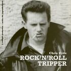 Chris Hyde - Rock 'N' Roll Tripper - Books/Deutschland Spezial