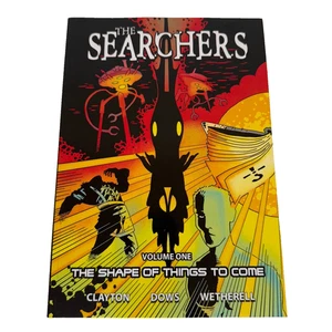 The Searchers: The Shape Of Things To Come, Volume One (Comic, Paperback) - Picture 1 of 5