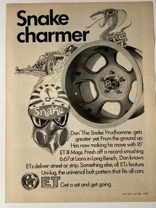 1969 E. T.  Wheels Print Ad Mags Rims Snake Charmer Advertising Don Prudhomme - Picture 1 of 2