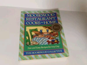 Moosewood Restaurant Cooks at Home : Moosewood Restaurant Cooks at Home by... - Picture 1 of 2