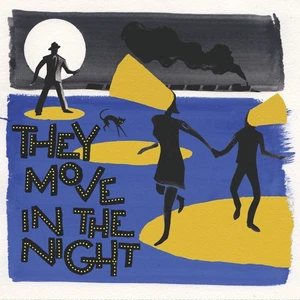 Various Performers - They Move in the Night - Vinyl / 12" Album - Picture 1 of 1