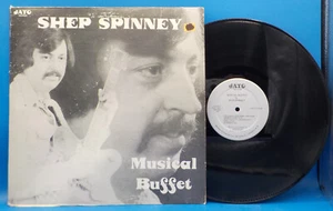Shep Spinney LP "Musical Buffet" VG++ Signed BX6 - Imagen 1 de 3