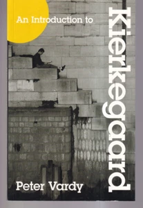 AN INTRODUCTION TO KIERKEGAARD by Peter Vardy (2008 Trade Paperback){B10} - Foto 1 di 2