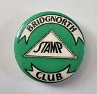  Bridgnorth Stamp Club Vintage Metal Lapel badge 