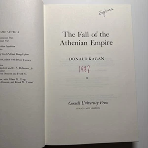 THE FALL OF THE ATHENIAN EMPIRE by Donald Kagan 1987 First Edition GREECE - Picture 1 of 4