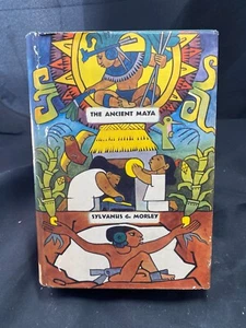 The Ancient Maya by Sylvanus G. Morley - Picture 1 of 1