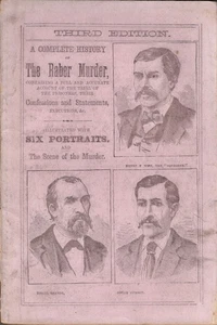 Joseph Raber / Raber Murder Containing Detailed and Accurate Account 1880 Law - Picture 1 of 2
