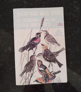 BACKYARD WILD BIRDS OF CALIFORNIA AND THE PACIFIC NORTH WEST VINSON BROWN GUIDBO - Picture 1 of 11