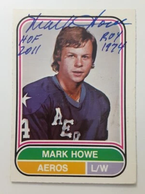 ☆SIGNED MARK HOWE [RC]☆WHA 1975-76 OPC #7 ☆INSCRIBED "HOF 2011/ROY 1974"☆ EX - Image 1 of 4