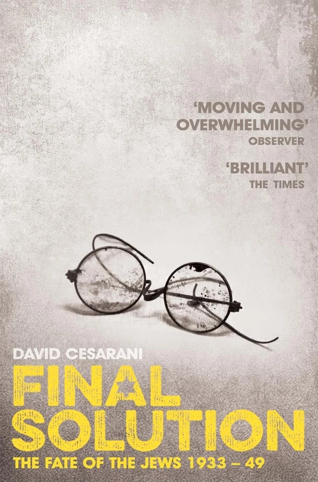 Final Solution: The Fate of the Jews 1933-1949 by David Cesarani (English) Paper - Image 1 of 1
