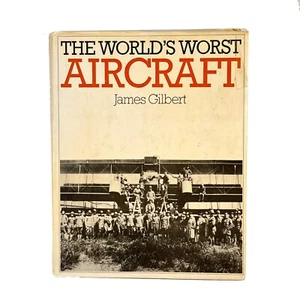 The WORLD’S WORST AIRCRAFT JAMES GILBERT 1975 - Picture 1 of 8