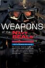 Weapons of the Navy Seals by Dockery, Kevin