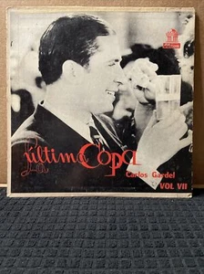 CARLOS GARDEL / LA ULTIMATE COPA VOL. Vll / ODEON RECORDS / CLEANED/ LATIN - Picture 1 of 3