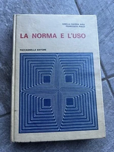 Libro La norma e l’uso Grammatica Italiana Paccagnella editore 1989 - Foto 1 di 3