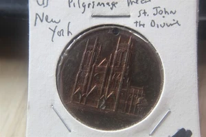 CATHEDRAL CHURCH OF ST JOHN THE DIVINE NEW YORK MEDAL HOLED - Picture 1 of 2