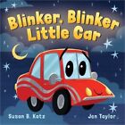 Blinker, Blinker Little Car (Board Book)