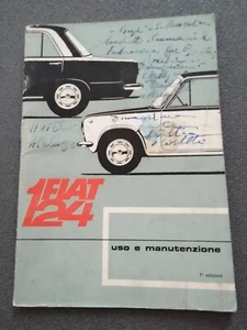 FIAT  124  LIBRETTO USO MANUTENZIONE  ORIGINALE   EDIZIONE  04/1967  (234) - Foto 1 di 6
