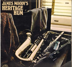 JAMES MOODY "HERITAGE HUM" JAZZ LP 1972 PERCEPTION 21509 - Picture 1 of 3