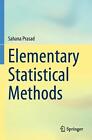Elementary Statistical Methods by Sahana Prasad Paperback Book