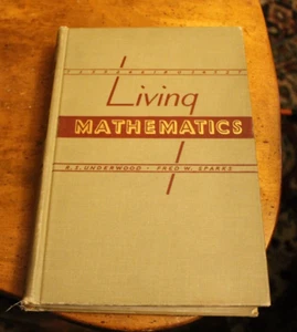 Living Mathmatics ~ Underwood/Funken ~ 1940 HC 1ED 5IMP - Bild 1 von 3
