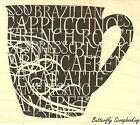 Words COFFEE Cup Wood Mounted Rubber Stamp IMPRESSION OBSESSION E13237 New