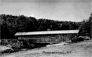 #K1890     POMPANOOSUC,   VT.   REAL PHOTO     POSTCARD,   COVERED BRIDGE - Picture 1 of 2