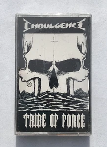 Indulgence – Tribe Of Force (Cassette Tape) ☆BRAND NEW☆ RARE THRASH METAL - Picture 1 of 3
