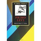 The Cambridge Companion to Primo Levi (Cambridge Compan - Paperback NEW Gordon,