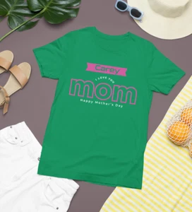 Personalised Custom Love Mom T-shirt Happy Mother's Day Your Name Fun Gifts - Picture 1 of 22
