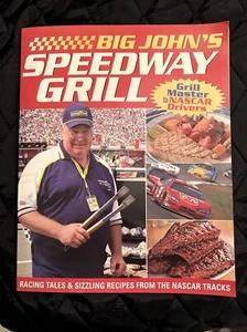 Big John's Speedway Grill by Meredith Books Staff (2006) - Picture 1 of 4