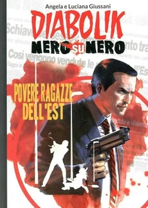 Diabolik Nero On Nero N.29 - Gazzetta Dello Sport - Picture 1 of 1