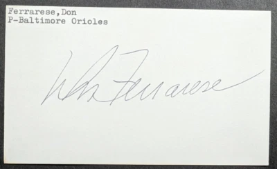Don Ferrarese - 1955 Debut Autographed Index Card - Deceased 2024 - Image 1 of 2