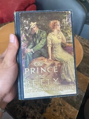 The Prince and Betty by P G Wodehouse, 1st Us,1912 - Image 1 of 4