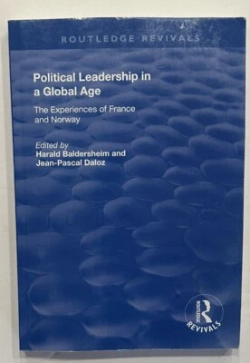 Political Leadership in a Global Age: The Experiences of France and Norway, New - Image 1 of 4