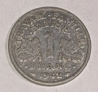 FRANCE 1942 ONE 1 FRANC TRAVAIL FAMILIE PATRIE BATTLE AXE COIN CURRENCY VINTAGE - Image 1 of 2