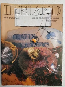 Ireland of the Welcomes magazine March-April 1985; Vintage; Irish; 45+ pages - Picture 1 of 2