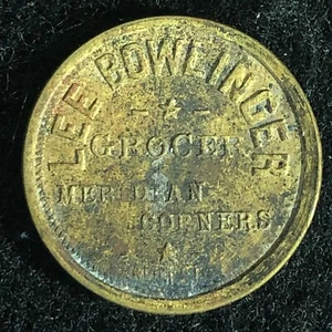 Lee Bowlinger Grocer (Santa Clara) Token G/F 5c In Trade 21mm Token c1902-1910 - Picture 1 of 3