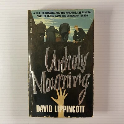 Unholy Mourning Horror Paperback Book by David Lippincott from Dell Books 1982 Foto 1 de 4