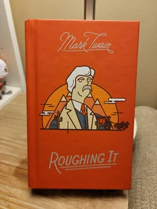 Roughing It by Mark Twain 2017 Edition 2nd Print Hardcover DJ Like New Cond! - Picture 1 of 12