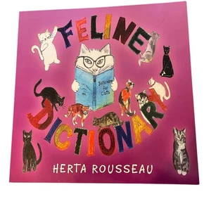 Feline Dictionary Herta Rousseau 2015 Paperback - Picture 1 of 3