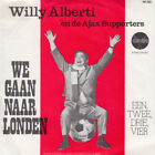 Willy Alberti en De Ajax Supporters - We Gaan Naar Londen 1971 7", Single, 3-P C