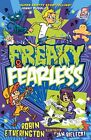 Freaky and Fearless: How to Tell a Tall Tale by Etherington, Robin Book The