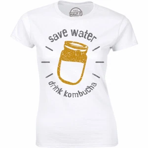 Save Water Drink Kombucha Shirt College Party Alcohol Graphic Women's T-shirt - Picture 1 of 4