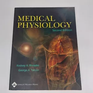 Medical Physiology - Rhoades & Tanner - Second Edition 2003 - Like New - Foto 1 di 8