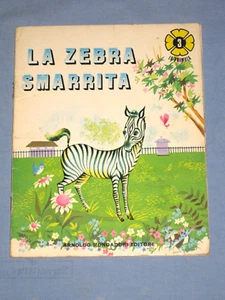 LA ZEBRA SMARRITA - Mondadori 1970 (G6) - Imagen 1 de 1
