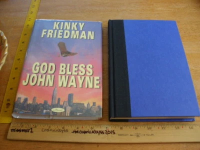 God Bless John Wayne by Kinky Friedman *SIGNED* 1st Edition/Pr HardBack/DJ 1995 Foto 1 de 4