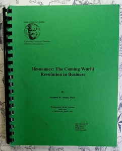 Michael W Munn Resonance The Coming World Revolution In Business 1995 Draft Copy - Picture 1 of 6