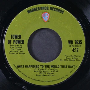TOWER OF POWER: down to the nightclub / what happened to the world that day? WB - Picture 1 of 2