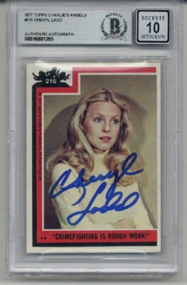 CHERYL LADD SIGNED 1977 TOPPS CHARLIE'S ANGELS #216 BECKETT BAS AUTO GRADE 10 - Image 1 of 2